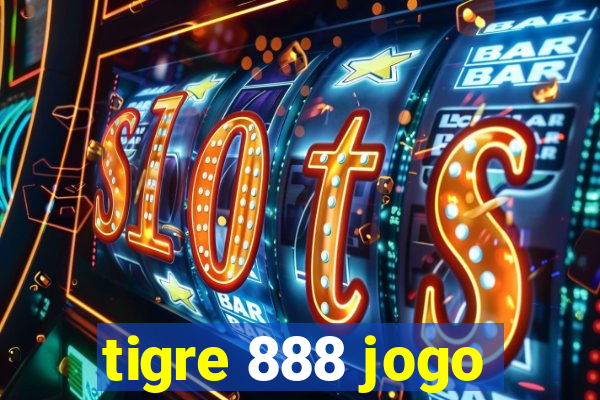 tigre 888 jogo